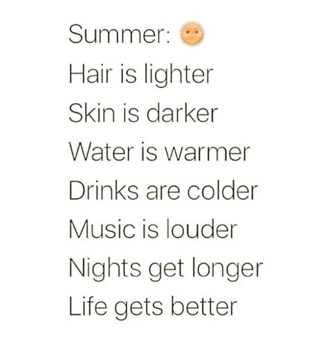 Instagram Captions Lyrics, Instagram Captions For Selfies, Life Gets Better, I Love Summer, Lighter Skin, Summer Fun List, Summer Quotes, Summer Glow, Summer Feeling