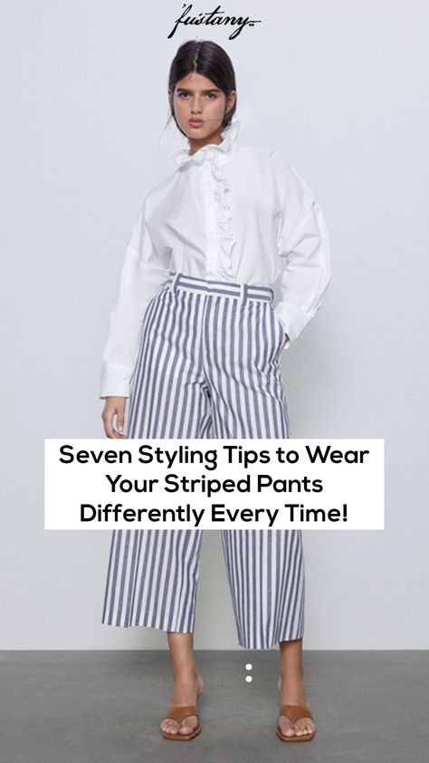 Seven Styling Tips to Wear Your Striped Pants Differently Every Time! Striped Cotton Pants Outfit, Grey And White Pinstripe Pants Outfit, Blue White Striped Pants Outfit, White And Blue Striped Pants Outfit, Striped Wide Leg Pants Outfit, Black Striped Pants Outfit, Blue And White Striped Pants Outfit, Black And White Striped Pants Outfit, Blue Striped Pants Outfit