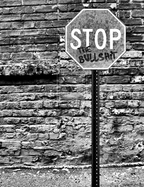 Seriously stop talking, start doing. #fu #ilu but enough now. Grunge Teen, Graffiti Quotes, Street Quotes, Black & White Quotes, Today's Quote, Its A Mans World, Stop Sign, Happy Soul, Keep It Real