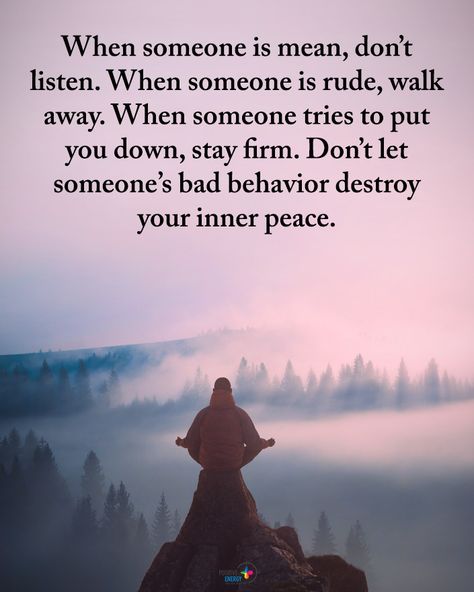 Positive Energy + on Instagram: “Double TAP if you agree.  When someone is mean, don't listen. When someone is rude, walk away. When someone tries to put you down, stay…” Quotes For Rude People, Short Love Quotes For Her, Best Love Quotes For Him, Extraordinary Quotes, Short Love Quotes, Incredible Quote, Rude Quotes, Rude People, Love Failure