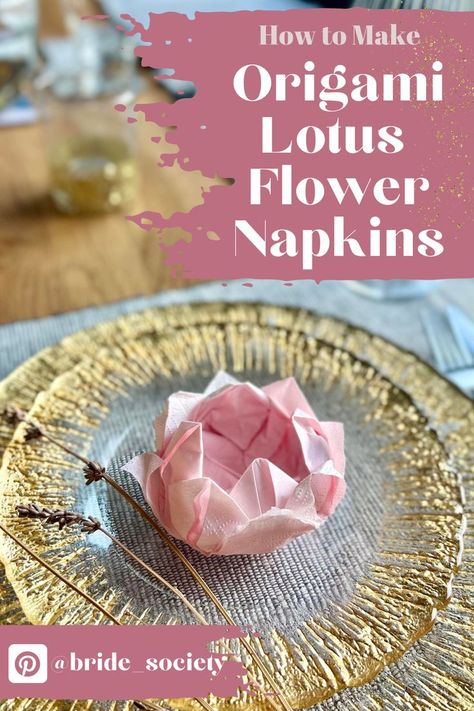 Pink napkin folded into a lotus flower and placed on the centre of a plate with a sprig of dried lavendar on the side. Napkin Folding Flower, Table Napkin Folding, Origami Lotus Flower, Prom Themes, Wedding Reception Table Decorations, Table Napkin, Floral Napkins, How To Make Origami, Diy Craft Tutorials