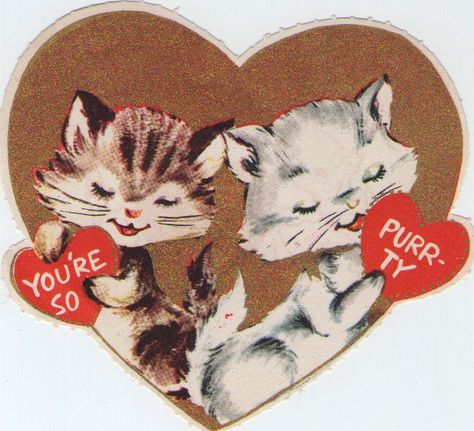 You're So Purr-ty | vintage valentines via Shoes and Pie Vintage Valentine Cards, Retro Valentines, Vintage Valentine, My Funny Valentine, Cat Valentine, Cat Cards, Dibujos Cute, Valentine Card, Vintage Greeting Cards