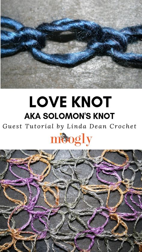 The Love Knot, aka Solomon’s Knot, is a very light and airy crochet stitch that lends itself well to projects that you want to have a delicate look! Here's how to make it, in a guest post on Moogly by Linda Dean Crochet!    #crochet #lindadean #guestpost #mooglyblog #crochettutorial #loveknot #solomonsknot via @moogly Airy Crochet Stitch, Crochet Math, Crochet Wraps, Broomstick Lace, Crochet Things, Crochet Tutorials, Leisure Arts, Scarf Crochet Pattern, Crochet Stitches Tutorial