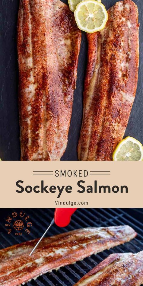 How to Smoke Sockeye Salmon Perfectly - Vindulge Sockeye Salmon Recipe, Salmon Smoker, Sockeye Salmon Recipes, Salmon Species, Good Wood, Sockeye Salmon, Salmon Seasoning, Smoked Cooking, Salmon Filet