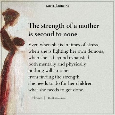 Strength Of A Mother, Tired Mother, Mother To Be Quotes, Wounded Mother Quotes, Feeling Unappreciated Quotes Mothers, She Is Strong But She Is Exhausted, Mother’s Strength Quotes, Blow Quotes, New Mom Struggles Quotes