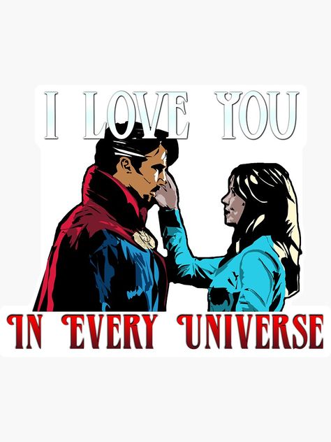 I Love You In Every Universe, We Found Love, Universe Quotes, Inspirational Quotes About Love, Love Stickers, Love Him, Universe, I Love You, Sticker Design