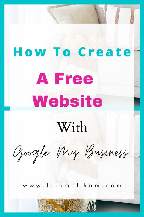 Free Websites For Small Business, Starting A Website For Your Business, Build A Website Free Small Businesses, Free Website For Business, How To Make A Website For Small Business Free, Building A Website For Beginners, How To Start A Website For Free, Building A Website For A Business, How To Create A Website For Free