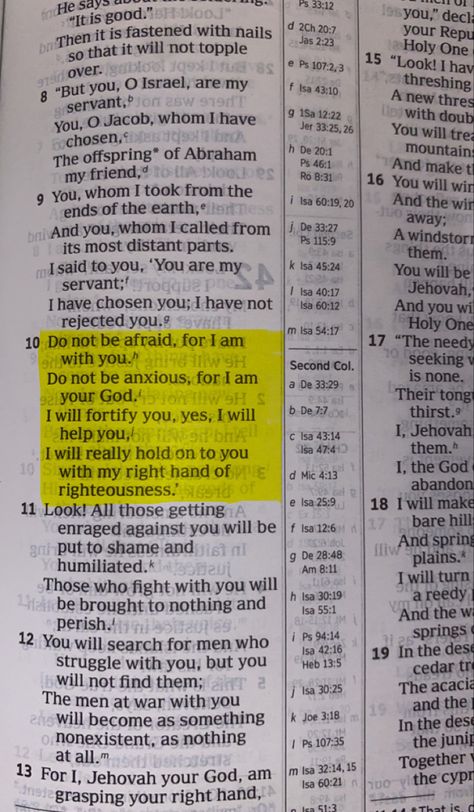 Do Not Be Afraid For I Am With You, Be Not Afraid Tattoo, Fear Not For I Am With You, Isaiah 41:10, Do Not Be Afraid Bible, Christian Core, Short Bible Quotes, Light Feminine, Yes I Will