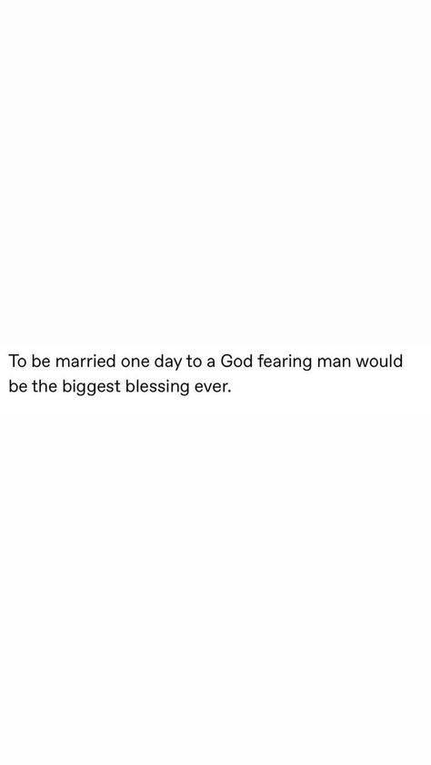 God Fearing Couple, God Fearing Man Quotes, God Fearing Man, God Fearing, Man Proposing, Islamic Things, Picture Quote, In His Time, Men Quotes