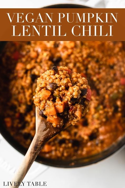 Vegan pumpkin lentil chili couldn't be any easier to make! It's a delicious and hearty plant-based chili loaded with veggies, smoky flavor, and plant protein from lentils, quinoa and black beans. (vegan, gluten-free) Chili With Quinoa, Lentil Pie, Quinoa And Black Beans, Pumpkin Lentil, Low Fat Vegan Recipes, Lentils And Quinoa, Clean Eating Soup, Quinoa Chili, Lentils Beans