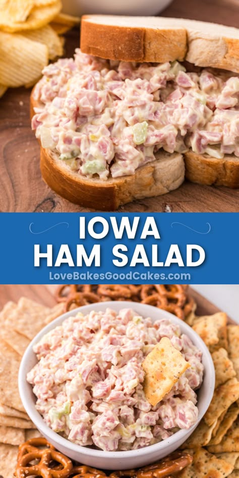 Iowa Ham Salad pin collage Bologna Salad, Ham Salad Recipe, Sandwich Spread Recipes, Ham Salad Sandwich, Ham Salad Recipes, Leftover Ham Recipes, Holiday Ham, Meat Salad, Ham Salad