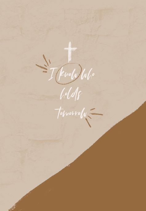 Jesus Hold My Hand, I Know Who Holds Tomorrow, Hand Wallpaper, Bible Verse Background, Jesus Said, Verses Wallpaper, In Christ Alone, Gods Hand, Favorite Sayings