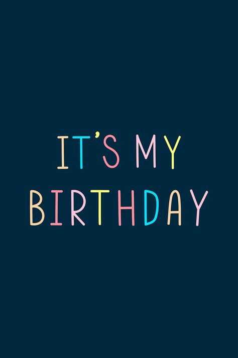 It's my birthday multicolored typography | free image by rawpixel.com Happy 42nd Birthday, Its My Bday, Birthday Decorations At Home, Colorful Typography, 42nd Birthday, Happy Birthday Love Quotes, Happy Birthday Art, Birthday Words, Birthday Illustration