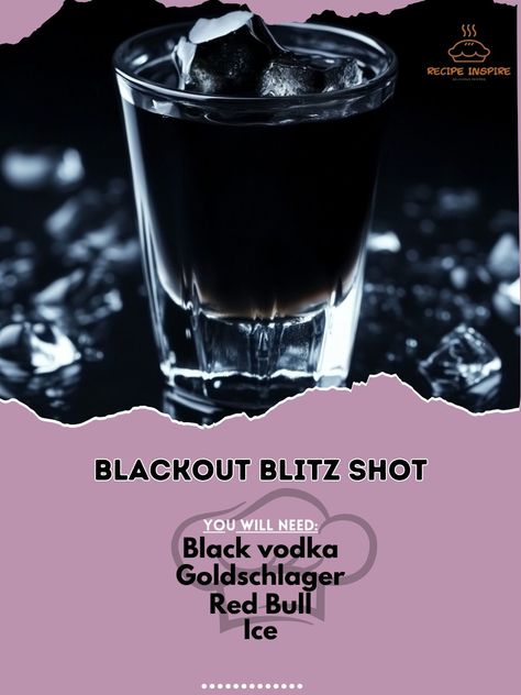 ⚡️ Get electrified with the Blackout Blitz Shot! 🖤🔥 #BlackoutBlitz #BoldShots Blackout Blitz Shot Ingredients: Black vodka (1 oz) Goldschlager (1/2 oz) Red Bull (1/2 oz) Ice (as needed) Instructions: Fill a shaker with ice. Add black vodka and Goldschlager. Shake well and strain into a shot glass. Top with Red Bull. 🔥🖤 This intense shot will take your night to the next level with its bold and fiery flavors. Cheers to the blackout! 🍻⚡️ #PartyTime #BoldFlavors #NightVibes Black Shots Alcohol, Fruity Vodka Drinks, Gothic Food, Black Vodka, Cocktails For Beginners, Shots Alcohol Recipes, Layered Drinks, Halloween Movie Night, Shots Alcohol