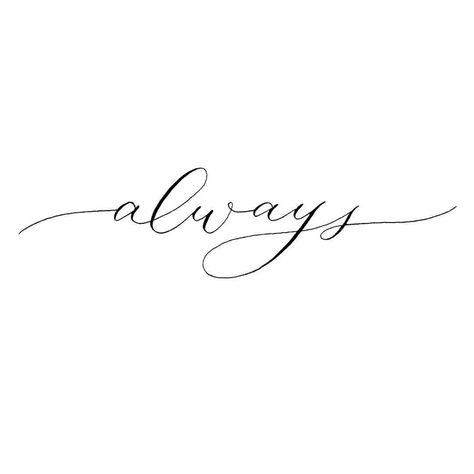 Always Tattoo, Wörter Tattoos, Delta Breezes, Handwritten Quotes, Dainty Tattoos, Friend Tattoos, Word Tattoos, Piercing Tattoo, Instagram Highlight Icons