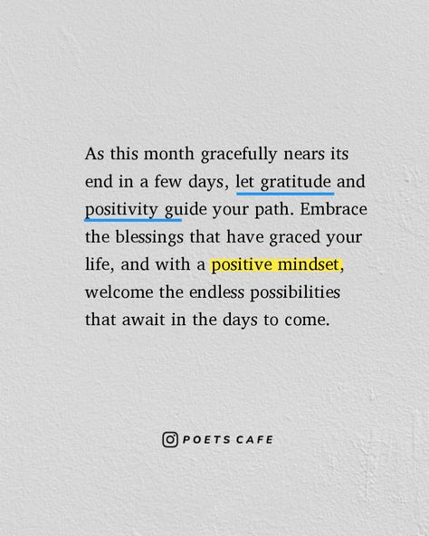 End Of A Month Quotes, Endless Possibilities Quotes, End Of Month Quotes, End Of Week Quotes, Possibility Quotes, Grace And Gratitude, End Of Month, Month Quotes, Month End