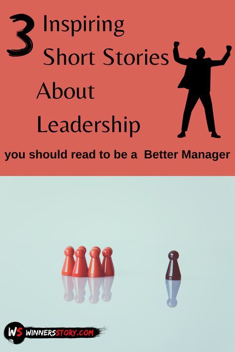 Leadership Short Stories, Inspiring Short Stories, Leadership Stories, Motivational Short Stories, Short Moral Stories, Inspirational Short Stories, Leadership Tips, Motivational Stories, Moral Stories