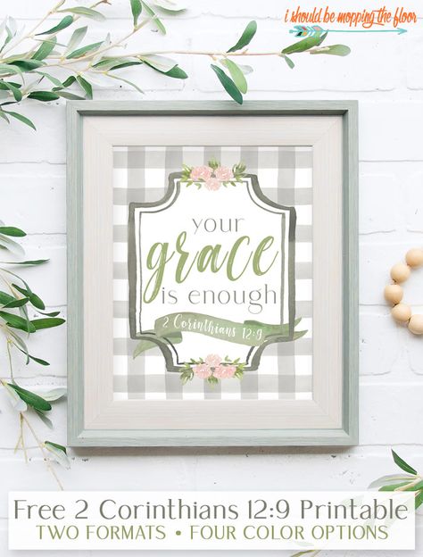 Free Inspirational Printables, Christian Easter Decor, Grace Scripture, Your Grace Is Enough, Grace Is Enough, Free Scripture Printables, Mopping The Floor, Inspirational Printables, Heart Printable