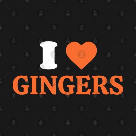 Check out this awesome 'I+Love+Gingers+Irish+Ginger+Red+head+St+Patrick%27s+Day' design on @TeePublic! Scottish Red Hair, I Heart Gingers, Irish Red Hair, Red And Orange Hair, I Love Gingers, Red Hair Shades, Ginger Aesthetic, Ginger Humor, Irish Redhead