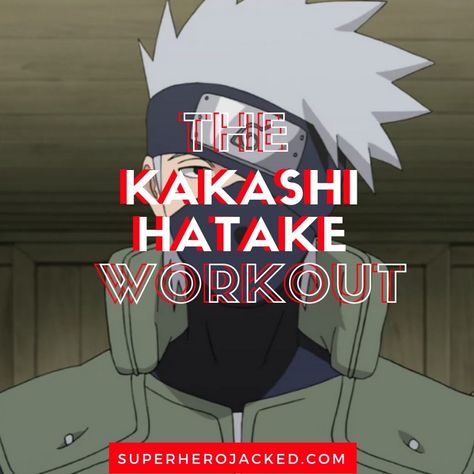 Kakashi Hatake Workout Routine: Train like The Leader and Teacher by Taking Up MY Personal Workout Schedule – Superhero Jacked Kakashi Workout, Naruto Workout, Anime Workouts, 2024 Workout, Anime Workout, Superhero Jacked, Celebrity Workout Routine, Pyramid Training, Army Workout