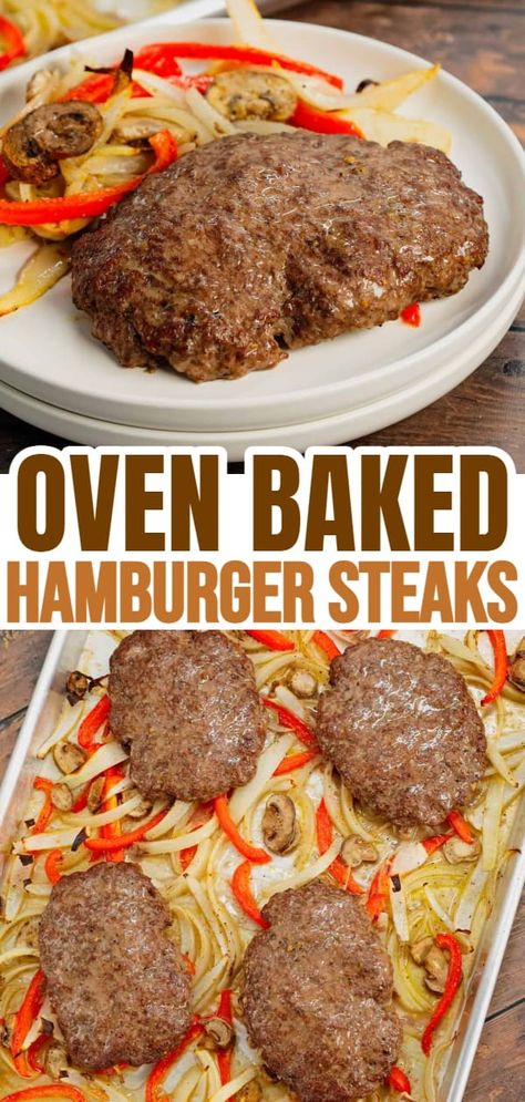 Baking Hamburger Patties Oven, Oven Baked Hamburger Patties Ground Beef, Hamburger Steak Oven Easy, How To Cook Hamburger Steak, Hamburger Meat Meals Ground Beef, Hamburger Steak Baked In Oven, Baked Hamburger Patties Oven With Onions, Bake Hamburgers In The Oven, Oven Ground Beef Recipes