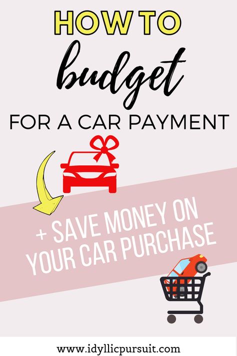 How to budget for a car payment and save money How To Save For A Car, Saving For Car Budget, How To Save Up For A Car In 6 Months, Saving For A Car Down Payment, Saving For A Car, How To Save Money For A Car, Financing A Car, Saving For A Car Tips, Planning Content