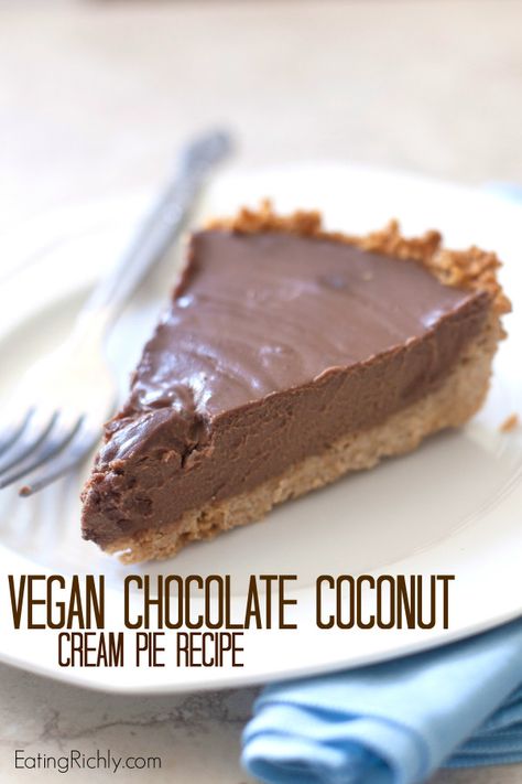 Chocolate Coconut Pie, Chocolate Coconut Cream Pie, Coconut Cream Pie Recipes, Coconut Pie, Vegan Pie, Cream Pie Recipes, Desserts Vegan, Coconut Cream Pie, Oreo Dessert