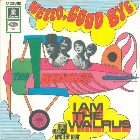 The Beatles - Hello, Goodbye / I Am The Walrus (1967, A1A, Airplane Cover, Vinyl) | Discogs Hello Goodbye Beatles, Beatles Records, Genius Lyrics, I Am The Walrus, Beatles Albums, Hello Goodbye, Beatles Art, Ray Charles, The Fab Four