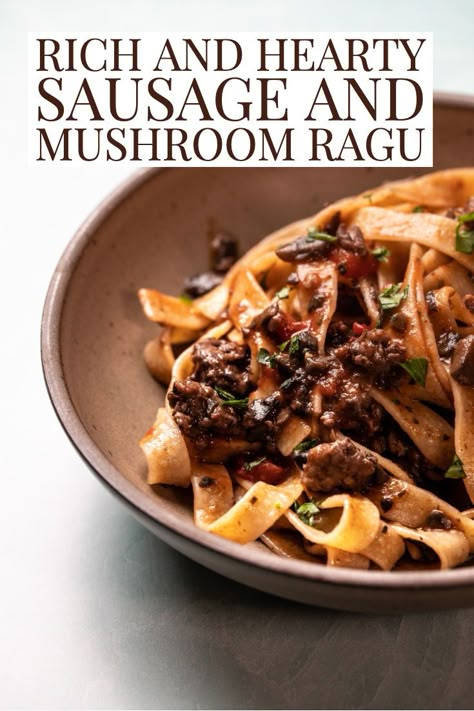 Rich and Hearty Sausage and Mushroom Ragu - this meaty and mushroomy pasta sauce is restaurant quality, but so easy to make! Italian Sausage Ragu, Italian Sausage And Mushroom Recipes, Italian Sausage Mushroom Pasta, Sausage Mushroom Pasta, Sausage And Mushroom Pasta, Sausage And Mushrooms, Fennel Pasta, Sausage Mushroom, Sausage Ragu