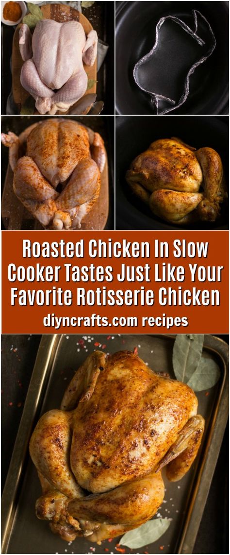 Roasted Chicken In Slow Cooker Tastes Just Like Your Favorite Rotisserie Chicken Roast Chicken Slow Cooker, Chicken In Slow Cooker, Chicken Rotisserie, Slow Cooked Meals, Recipe Chicken, Crock Pot Slow Cooker, Crockpot Recipes Slow Cooker, Crock Pot Cooking, Easy Slow Cooker