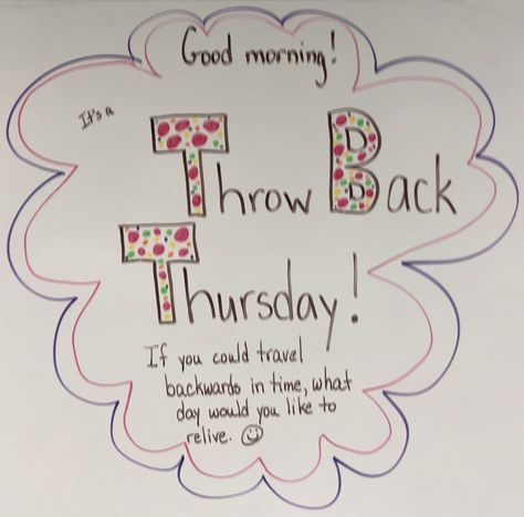 Thursday Whiteboard Message, Thursday Morning Meeting, Thursday Morning Message, Morning Prompts, Morning Meeting Ideas, Morning Questions, Whiteboard Prompts, Whiteboard Questions, Whiteboard Messages