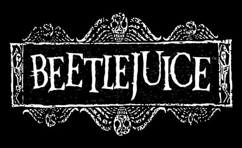 Beetlejuice Logo, Burton Logo, Sylvia Sidney, Beetlejuice Fan Art, Juice Ad, Juice Logo, Beetlejuice Movie, Danny Elfman, Beetlejuice Halloween