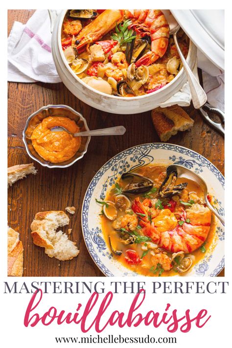 Mastering the perfect Bouillabaisse — Michelle Bessudo Bouliabais Recipe, Boullibase Recipe, Boulliabaise Recipe, Boulabais Recipe, Boulibaisse Recipe, Mussels Soup, Seafood Boulibaisse Recipe, Seafood Bouillabaisse Recipes, Boulabase Soup