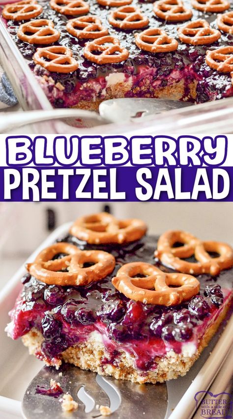 BLUEBERRY PRETZEL SALAD - Butter with a Side of Bread Blueberry Pretzel Dessert, Blueberry Pretzel Salad, Blueberry Pretzel, Smoked Meatloaf Recipe, Candy Cookies Recipes, Homemade Cream Corn, Pretzel Dessert, Pretzel Desserts, Italian Cream Soda