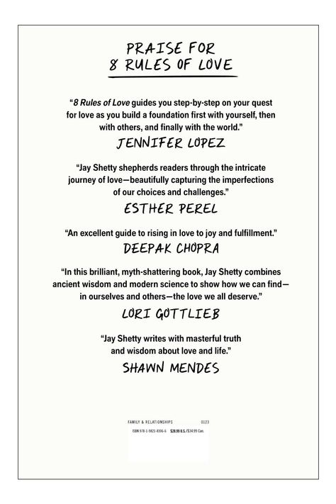 Nobody sits us down and teaches us how to love. So we’re often thrown into relationships with nothing but romance movies and pop culture to help us muddle through. Until now. By living Jay Shetty’s eight rules, we can all love ourselves, our partner, and the world better than we ever thought possible. Jay Shetty 8 Rules Of Love, 8 Rules Of Love, 8 Rules Of Love Jay Shetty, Deepak Chopra, Spiritual Manifestation, Romance Movies, Ancient Wisdom, Love Is All, Jennifer Lopez