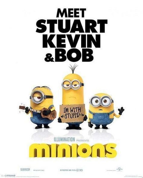 Minions : I'm With Stupid - Mini Poster 40cm x 50cm (new & sealed) Minions Poster, Minions Funny Quotes, Minion Photos, Minion Sayings, Minion Humour, One In A Minion, Hotel Transylvania 2, Minion Love, Minion Humor