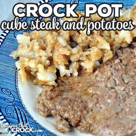 Cube Steak And Potatoes, Recipes For Steak, Cube Steak Crock Pot Recipes, Crock Pot Cube Steak, Casserole Crockpot Recipes, Beef Cubed Steak, Crockpot Cube Steak, Steak And Potatoes, Cube Steak Recipes