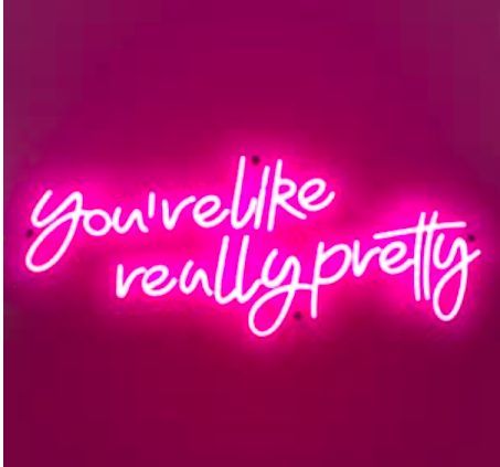 Preppy Party Decorations, Teen Wall Decor, You're Like Really Pretty, Pink Led Lights, Pink Neon Sign, Preppy Party, Lit Meaning, Youre Like Really Pretty, Pink Room Decor