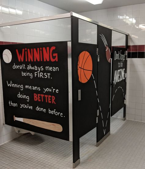 Inspiration Stalls - Boys School Bathroom Stall Art Makeover and Positive Messages Don't Forget to Be Awesome, Winning, Sports School Bathroom Stall, School Restroom, Bathroom Mural, School Improvement, School Bathroom, Bathroom Stall, Bathroom Quotes, School Climate, School Murals