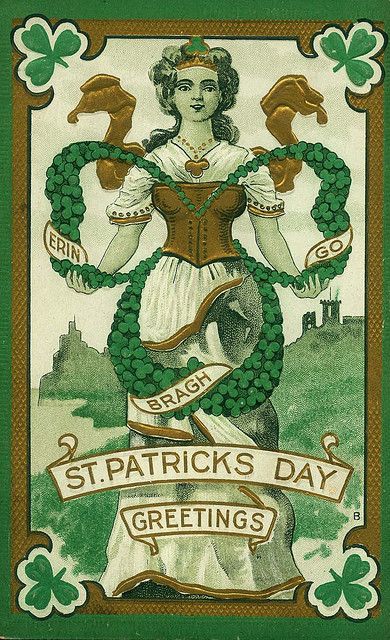 Erin Go Braugh, Saint Patricks Day Art, Fete Saint Patrick, St Patricks Day Cards, Erin Go Bragh, Postal Vintage, Irish Blessing, Irish Celtic, St Paddys Day