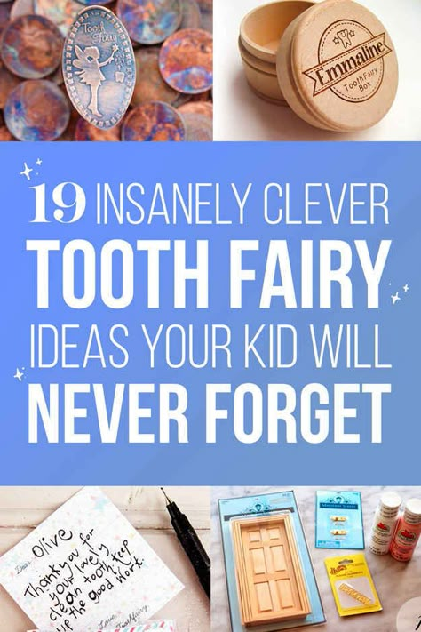 19 Insanely Clever Tooth Fairy Ideas Your Kid Will Never Forget Tooth Fairy Ideas, Fairy Ideas, Kids Teeth, Loose Tooth, Tooth Fairy Pillow, Travel Money, First Tooth, Future Travel, Tooth Fairy