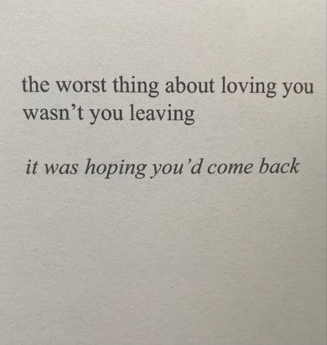 You Keep Coming Back Quotes, You Came Back Quotes, She’s Not Coming Back, You’ll Come Back To Yourself, They Always Come Back Quotes, Please Come Back Quotes, Come Back To Me Quotes, Coming Back Quotes, Malcolm Landgraab