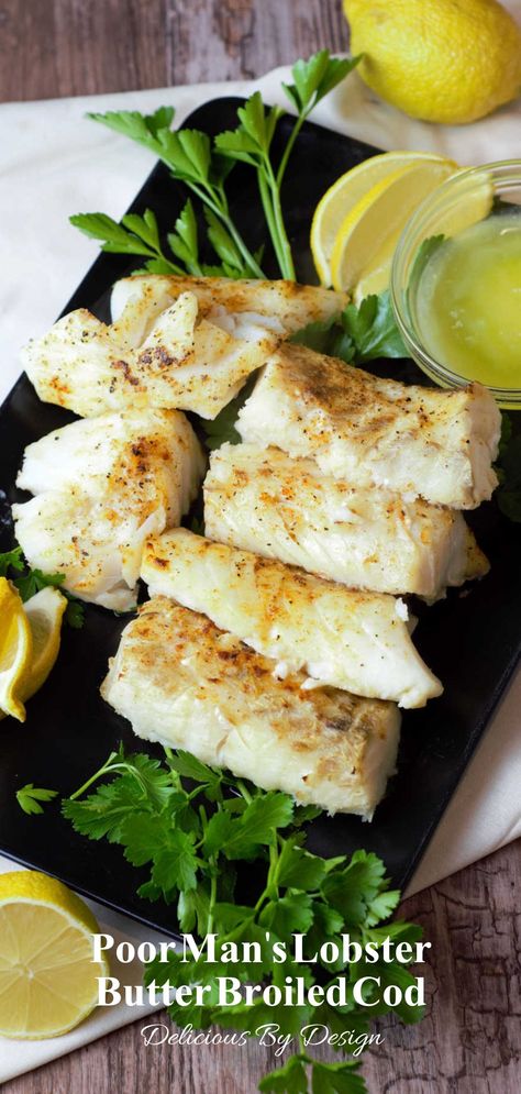 Broiled White Fish, Boiled Cod Fish Recipes, Poor Man’s Lobster Cod, Poor Mans Lobster Cod Boiled, Mock Lobster With Cod, Poormans Lobster Recipe, Long Cod Recipes, Cod That Tastes Like Lobster, Poor Man’s Lobster Recipe