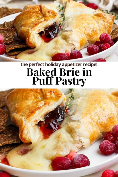 Baked Brie in Puff Pastry - Our easy Baked Brie recipe is an absolutely delicious appetizer that is perfect for your next holiday party! Everyone will love it! #bakedbrieinpuffpastry #bakedbrieinpuffpastryfigjam #bakedbrieinpuffpastrycranberry #bakedbrieinpuffpastrywithjam #bakedbrieinpuffpastryfall Baked Brie Puff Pastry, Baked Brie In Puff Pastry, Brie In Puff Pastry, Baked Brie Recipes, Party Nibbles, Brie Puff Pastry, Brie Appetizer, Brie Recipes, Puff Pastries