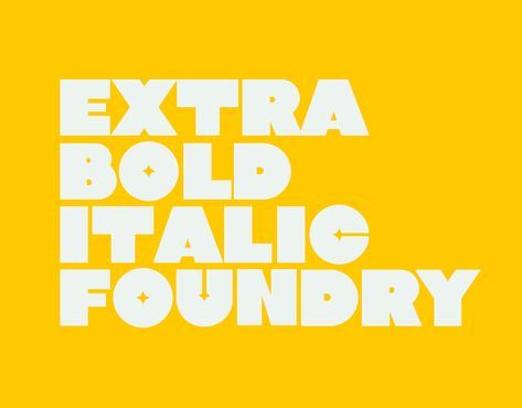 Extra Bold Italic Type Foundry on Behance N Letter Design, Latin Font, Modern Bold Fonts, Type Foundry, Font Inspiration, Bold Logo, Types Of Lettering, Bold Typography, Bold Fonts