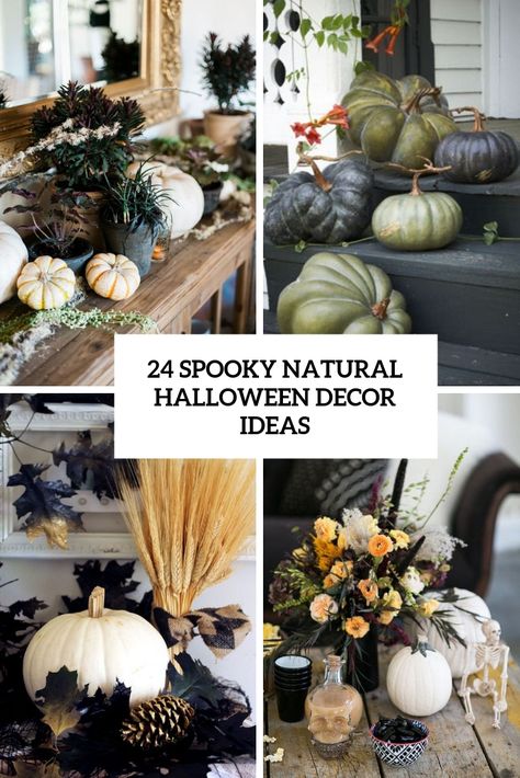 24 Spooky Natural Halloween Decor Ideas Halloween Natural Decorations, Halloween Centre Pieces, Samhain Table Decorations, Nature Inspired Halloween Decor, Natural Samhain Decor, Halloween Tabletop Decor, Fall Halloween Centerpieces For Table, Natural Halloween Decorations, Natural Halloween Decor