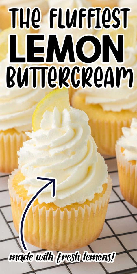 Light Lemon Frosting, Frosting For Lemon Cake, Lemon Frosting Recipe, Lemon Cake Frosting, Lemon Frosting Recipes, Lemon Buttercream Icing, Whipped Buttercream Frosting, Lemon Delight, Cupcake Frosting Recipes