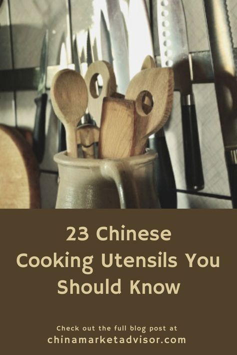 Practicing Chinese cooking is so much easier if you have the best equipment and utensils, and here we’ve put together a list of utensils to help you learn and practice authentic Chinese cooking. #chinemarketadvisor  #chineseutensils #chinesecuisine  #chineserecipe #chinesedishes #chinesefood #healthychinese #chinesediet #authenticchineserecipes #easychineserecipes #recipeschinese #foodchinese #traditionalchinesefood #easychinesefood #healthychinesefood #traditionalchineserecipes #chinesecooking Asian Cooking Essentials, Traditional Chinese Kitchen, Asian Cooking Tools, Chinese Cooking Tools, Chinese Cultivation Sect, Chinese Diet, Healthy Chinese Recipes, Bamboo Cooking Utensils, Traditional Chinese Food