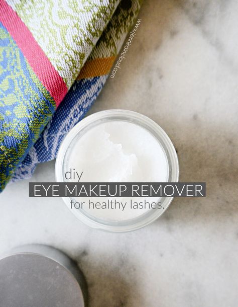 Diy Eye Makeup Remover, Eye Makeup Remover Diy, Diy Eye Makeup, Remove Mascara, Makeup Remover Recipe, Diy Facial Cleanser, Makeup Remover Balm, Homemade Body Wash, Mascara Remover