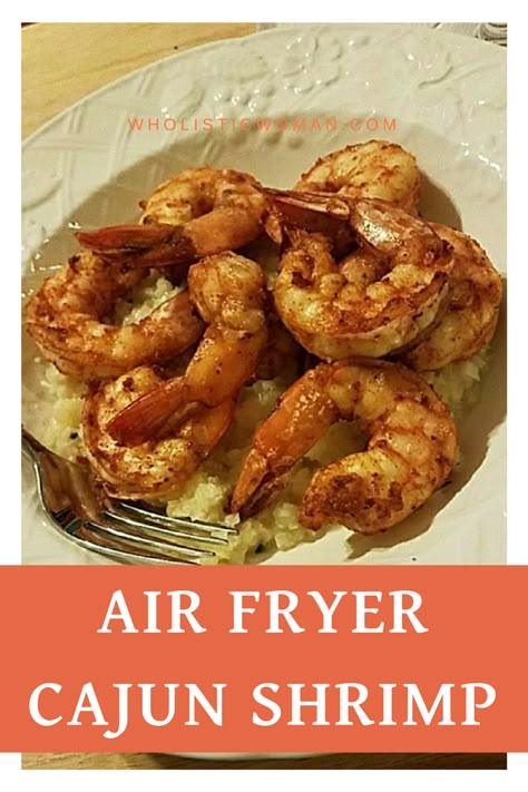 Air Fryer Cajun Shrimp #SundaySupper - Wholistic Woman Shrimp Air Fryer Recipes, Air Fryer Cajun Shrimp, Shrimp In Air Fryer, Shrimp Air Fryer, Air Fryer Recipes Potatoes, Red Recipes, Air Fryer Recipes Healthy Low Carb, Air Fryer Foods, Cooks Air Fryer